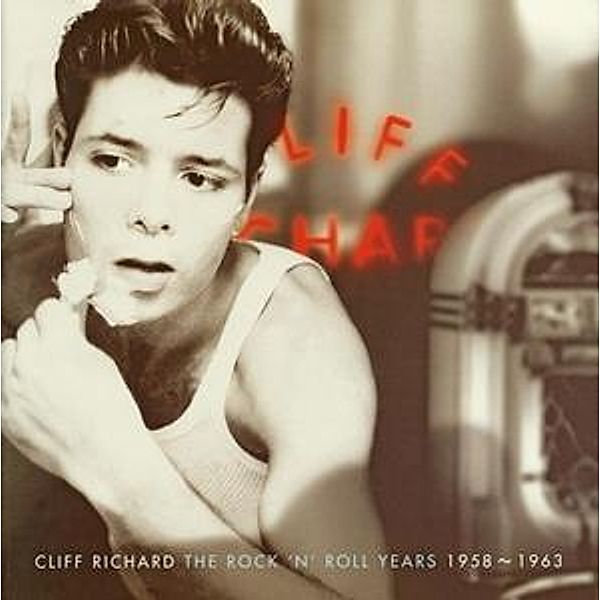 The Rock 'N' Roll Years 1958-1963, Cliff Richard