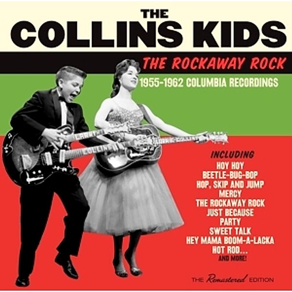 The Rockaway Rock 1955-19622 Columbia, The Collins Kids