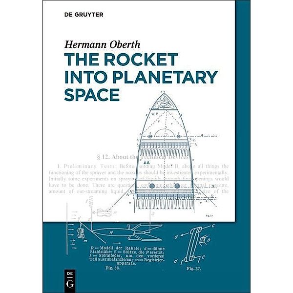 The Rocket into Planetary Space, Hermann Oberth