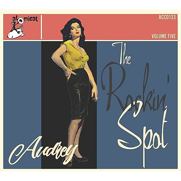 The Rockin' Spot Vol. 5 - Audrey, Diverse Interpreten