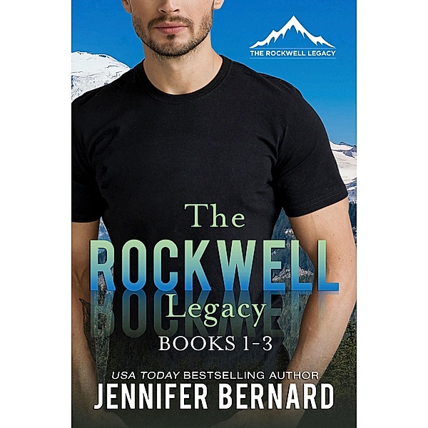 The Rockwell Legacy (Books 1-3) / The Rockwell Legacy, Jennifer Bernard