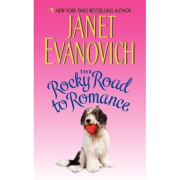 The Rocky Road to Romance, Janet Evanovich