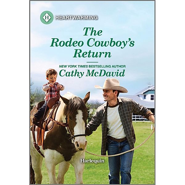 The Rodeo Cowboy's Return / The Rocking Chair Ranch Bd.1, Cathy Mcdavid
