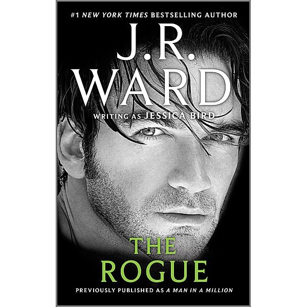 The Rogue, J. R. Ward