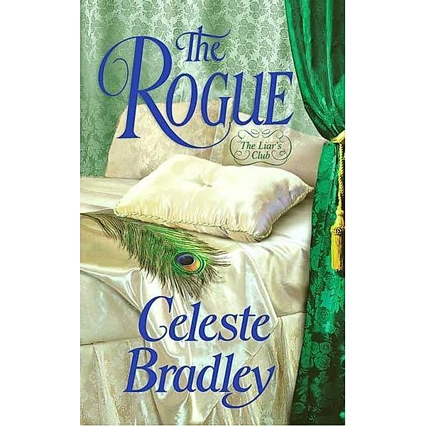 The Rogue / Liars Club Bd.5, Celeste Bradley