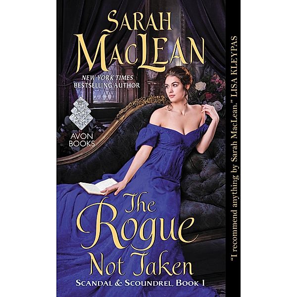 The Rogue Not Taken / Scandal & Scoundrel Bd.1, Sarah MacLean