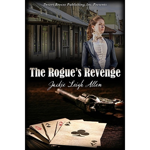 The Rogue's Revenge, Jackie Leigh Allen
