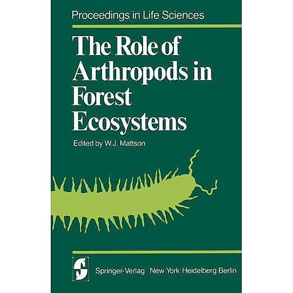 The Role of Arthropods in Forest Ecosystems