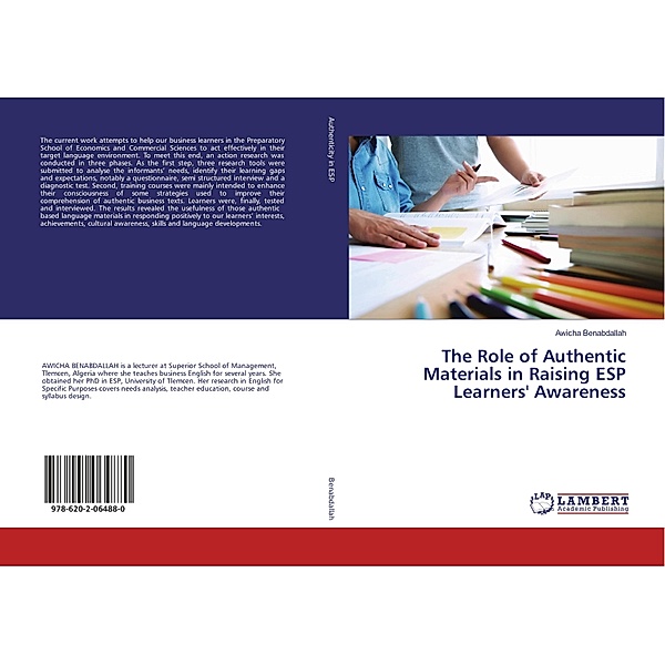 The Role of Authentic Materials in Raising ESP Learners' Awareness, Awicha Benabdallah