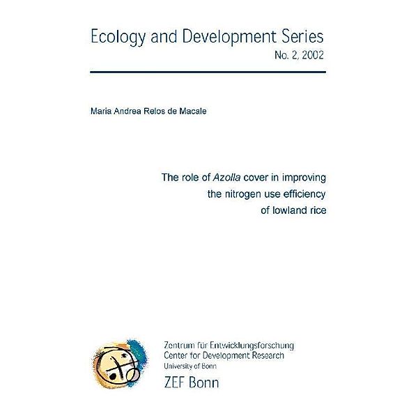 The Role of Azolla Cover in Improving the Nitrogen Use Efficiency of Lowland Rice