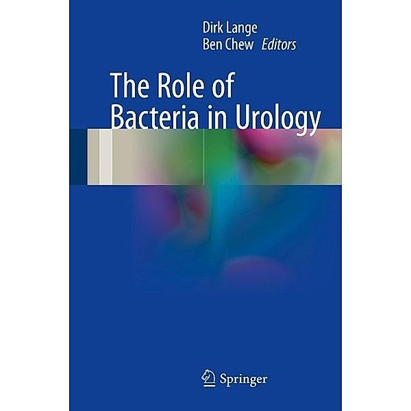 The Role of Bacteria in Urology