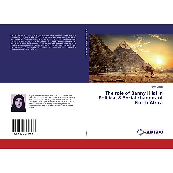 The role of Banny Hilal in Political & Social changes of North Africa, Hayat Moradi