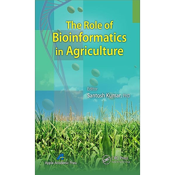 The Role of Bioinformatics in Agriculture