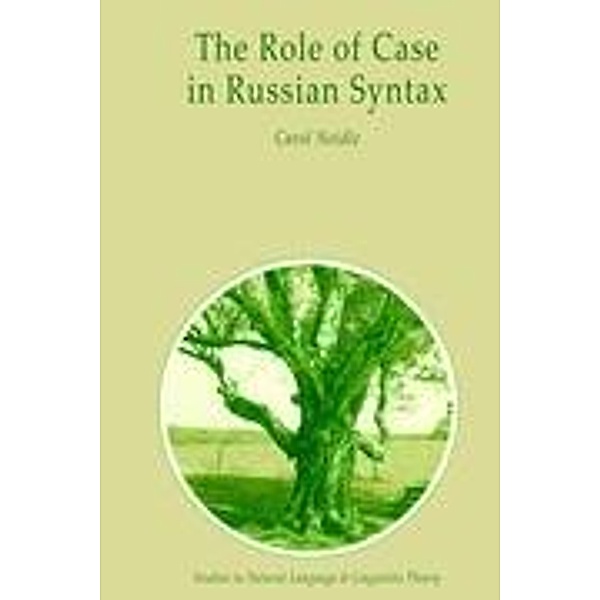 The Role of Case in Russian Syntax, C. Neidle
