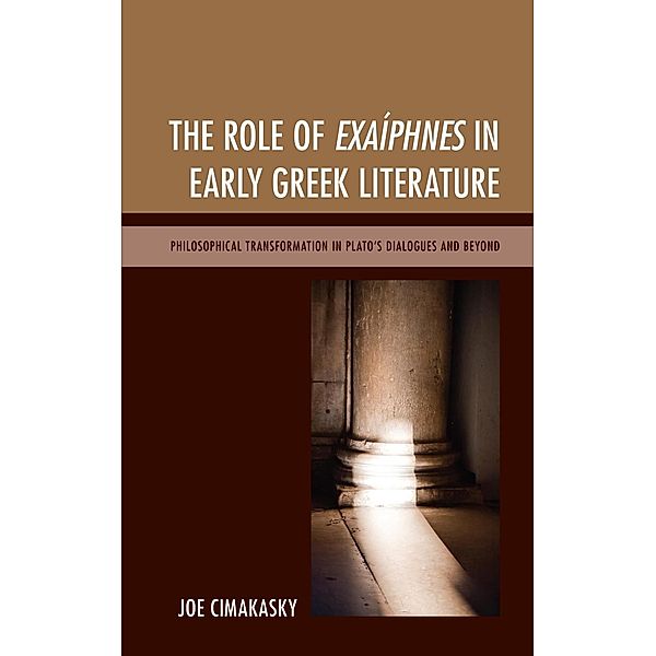 The Role of Exaíphnes in Early Greek Literature, Joseph Cimakasky