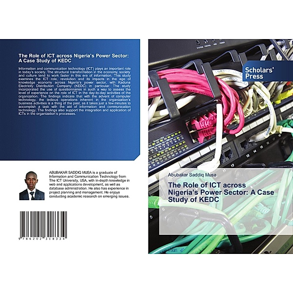 The Role of ICT across Nigeria's Power Sector: A Case Study of KEDC, Abubakar Saddiq Musa