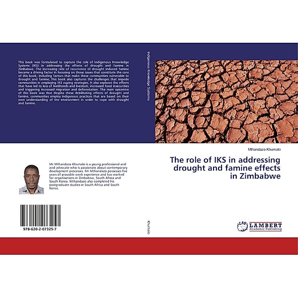 The role of IKS in addressing drought and famine effects in Zimbabwe, Mthandazo Khumalo