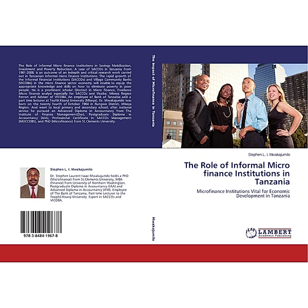 The Role of Informal Micro finance Institutions in Tanzania, Stephen L. I. Mwakajumilo