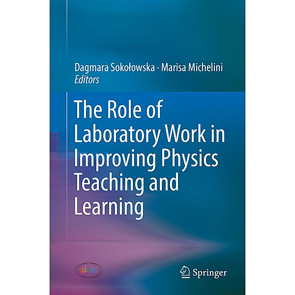 The Role of Laboratory Work in Improving Physics Teaching and Learning