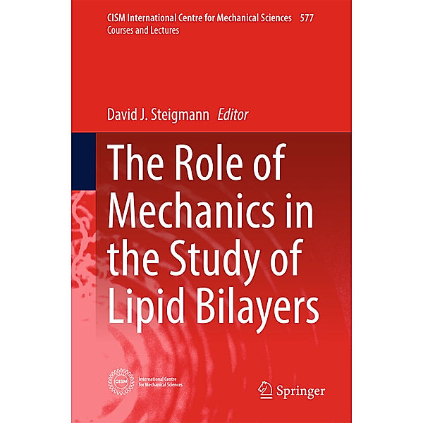 The Role of Mechanics in the Study of Lipid Bilayers