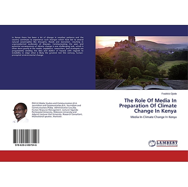 The Role Of Media In Preparation Of Climate Change In Kenya, Fredrick Ojode