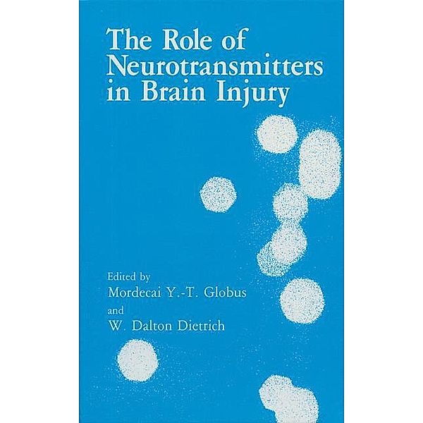 The Role of Neurotransmitters in Brain Injury