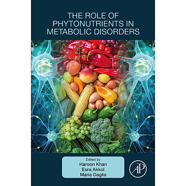 The Role of Phytonutrients in Metabolic Disorders