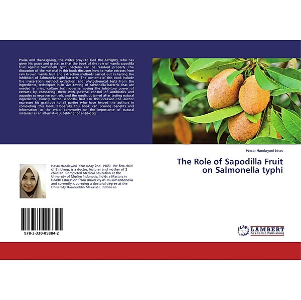 The Role of Sapodilla Fruit on Salmonella typhi, Hasta Handayani Idrus