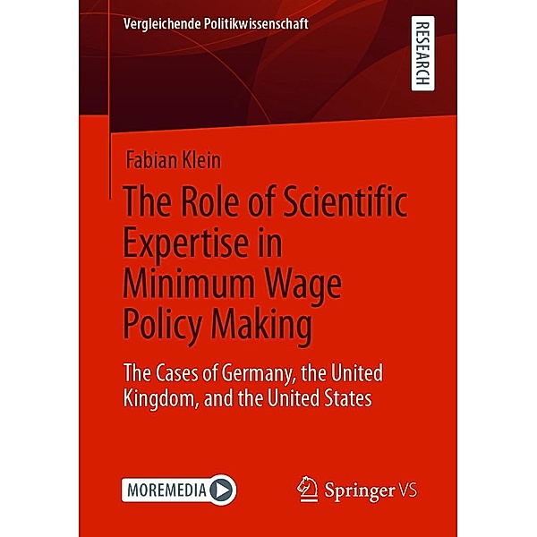 The Role of Scientific Expertise in Minimum Wage Policy Making / Vergleichende Politikwissenschaft, Fabian Klein