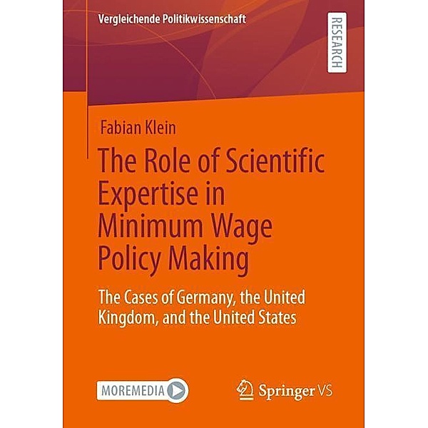 The Role of Scientific Expertise in Minimum Wage Policy Making, Fabian Klein