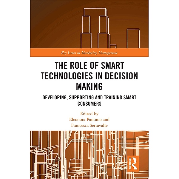 The Role of Smart Technologies in Decision Making