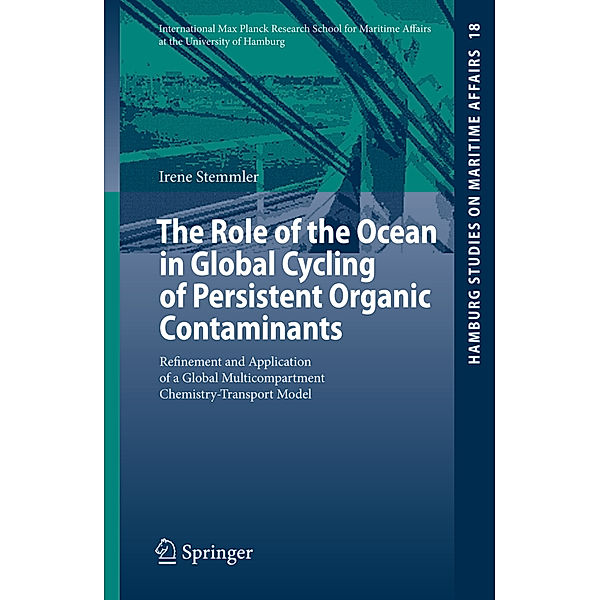 The Role of the Ocean in Global Cycling of Persistent Organic Contaminants, Irene Stemmler