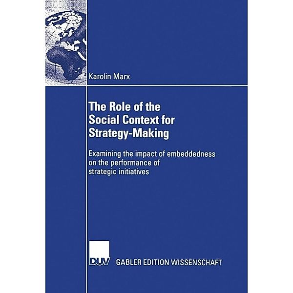 The Role of the Social Context for Strategy-Making, Karolin Marx