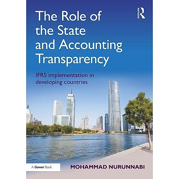 The Role of the State and Accounting Transparency, Mohammad Nurunnabi