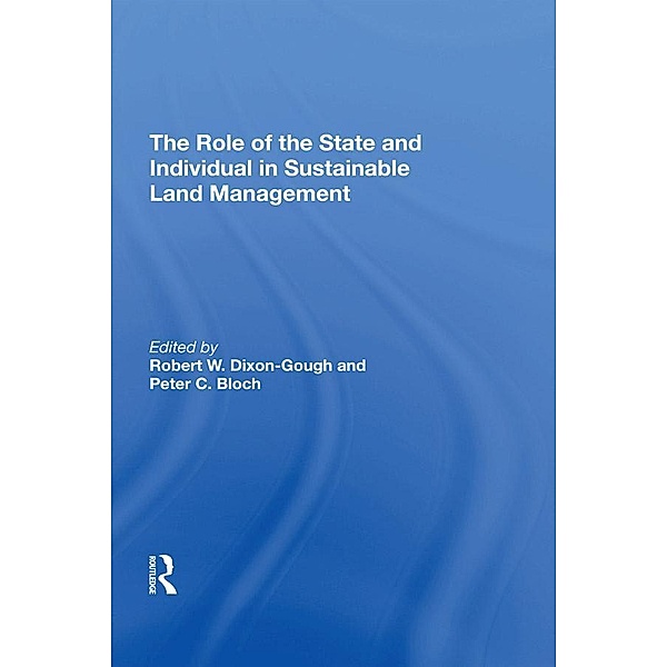 The Role of the State and Individual in Sustainable Land Management, Peter C. Bloch