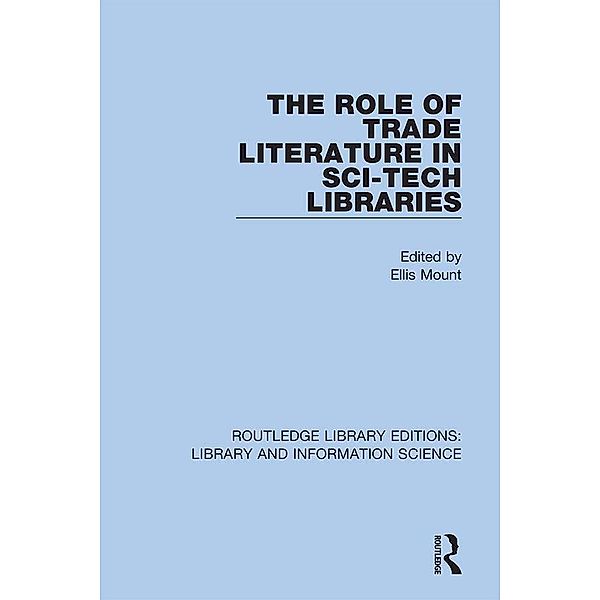 The Role of Trade Literature in Sci-Tech Libraries