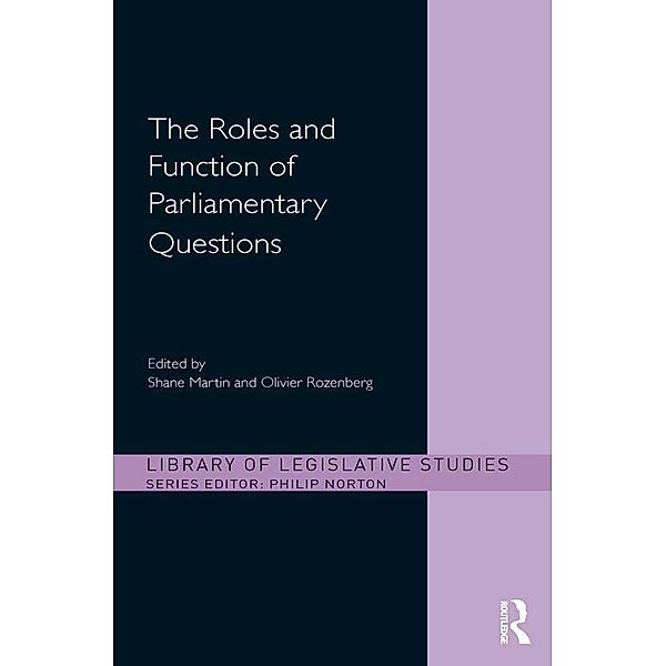 The Roles and Function of Parliamentary Questions