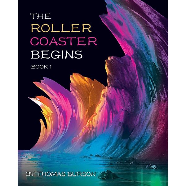 The Roller Coaster Begins, Thomas Burson