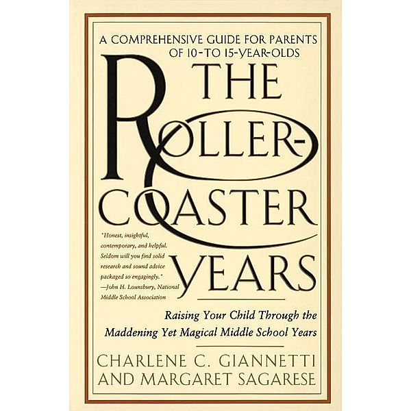 The Rollercoaster Years, Charlene C. Giannetti, Margaret Sagarese