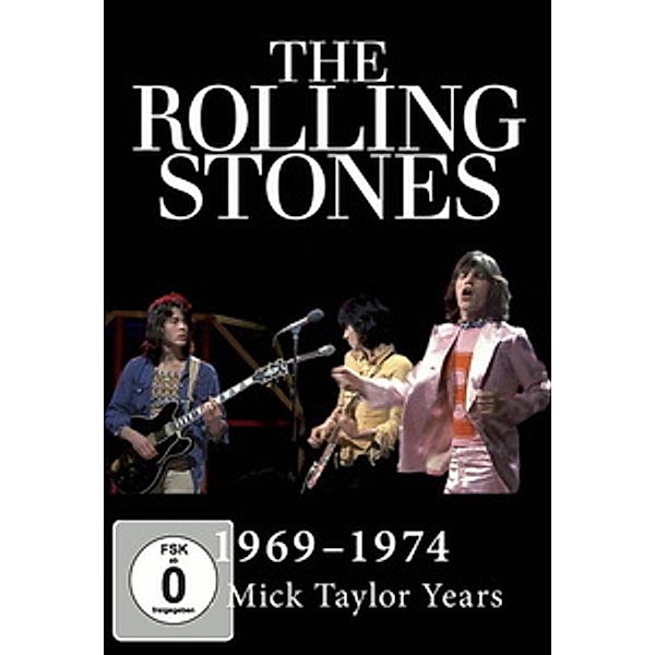 The Rolling Stones - 1969-1974: The Mick Taylor Years, The Rolling Stones