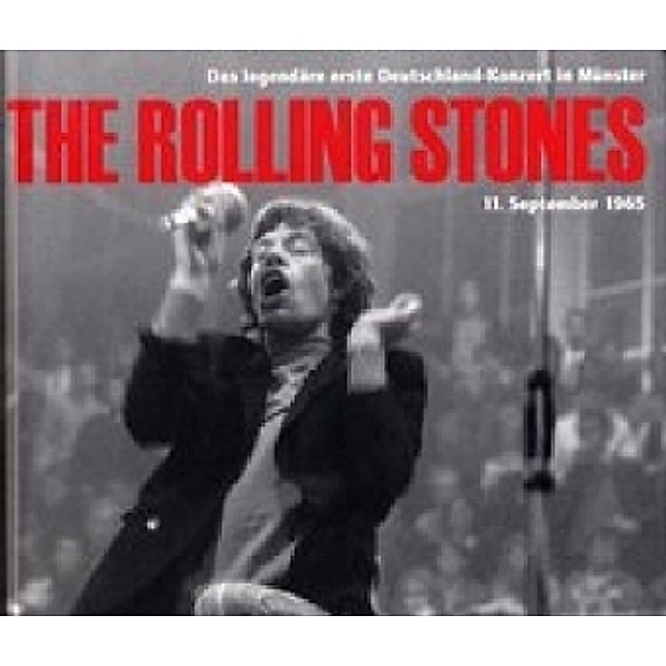 The Rolling Stones, Das legendäre erste Deutschland-Konzert in Münster, Axel Schollmeier