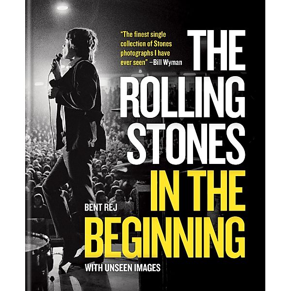 The Rolling Stones In the Beginning, Bent Rej