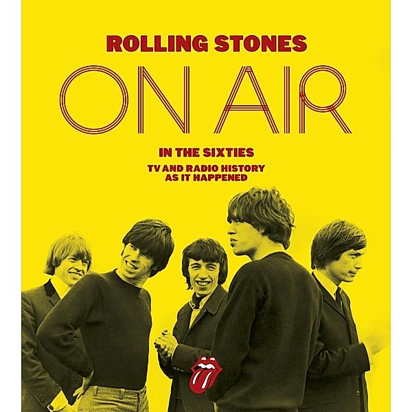 The Rolling Stones: On Air in the Sixties, Richard Havers, The Rolling Stones