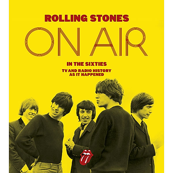 The Rolling Stones: On Air in the Sixties, Richard Havers, The Rolling Stones