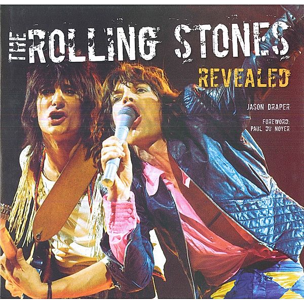 The Rolling Stones Revealed, Jason Draper