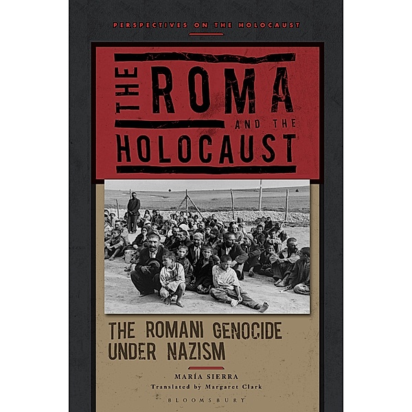 The Roma and the Holocaust, María Sierra