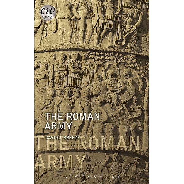 The Roman Army, David J. Breeze