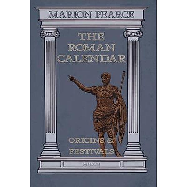 The Roman Calendar, Marion Pearce
