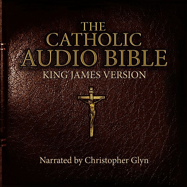 The Roman Catholic Audio Bible Complete Part 2 of 3, Various