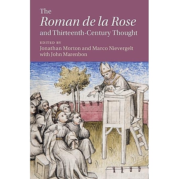 The 'Roman de la Rose' and Thirteenth-Century Thought / Cambridge Studies in Medieval Literature